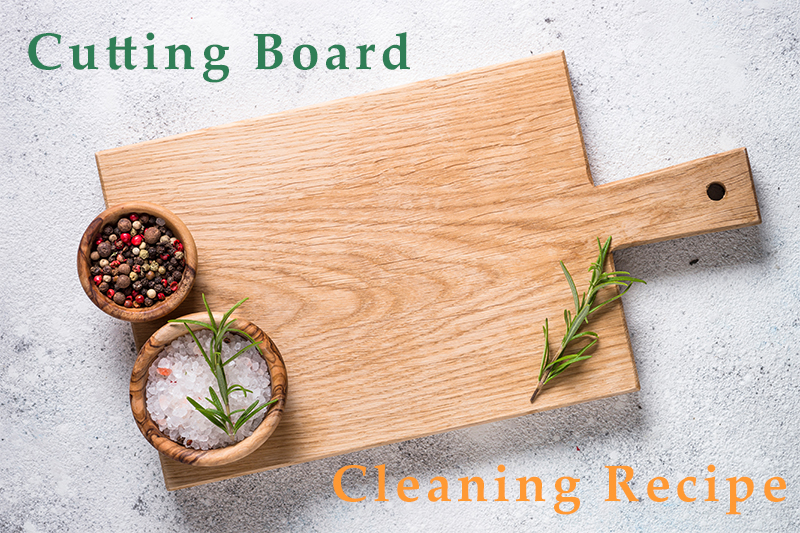 Cutting Board Cleaning Recipe